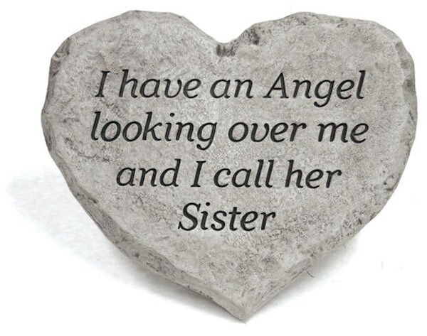 Heart Stone Memorial For Sister Loss I have an Angel looking over me